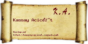 Kassay Acicét névjegykártya
